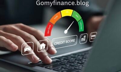 Gomyfinance.com Credit Score: The Complete Guide to Understanding and Improving Your Credit